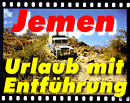 Jemen: Urlaub mit Entf�hrung